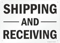 SmartSign-S-5803-AL-14 "Shipping And Receiving" Sign | 10" x 14" Aluminum - Black on White