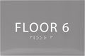 6" X4" Floor 6 Sign - ADA Compliant Tactile Graphics Grade 2 Braille Text | Wall Mount Plastic Directional Assistance, Floor Number Sign for Office, Schools, Hospitals, Apartments