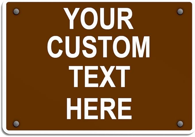 Aluminum Weatherproof Metal Sign Multiple Sizes Custom Personalized Text Here Brown White Recreational Horizontal Street Signs 14x10Inches