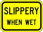 Municipal Supply and Sign Co Slippery When Wet Sign - 12 x 9 Weatherproof Warning Signage - High Visibility with 3M Reflective Coating - A Genuine Sign Backed by a Solid 10-Year 3M Warranty