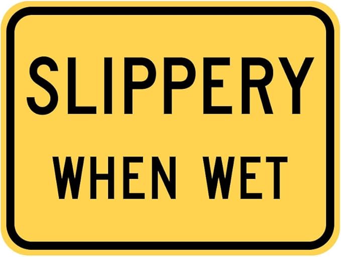 Municipal Supply and Sign Co Slippery When Wet (Plaque) Sign - 12 x 9 Weatherproof Warning Signage - High Visibility Warning Signage - Prismatic sheeting Long-lasting 10-Year 3M Warranty