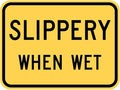 Municipal Supply and Sign Co Slippery When Wet (Plaque) Sign - 12 x 9 Weatherproof Warning Signage - High Visibility Warning Signage - Prismatic sheeting Long-lasting 10-Year 3M Warranty