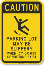 SmartSign-K-2855-EG "Caution - Parking Lot Slippery When Icy Or Wet" Sign | 12" x 18" 3M Engineer Grade Reflective Aluminum