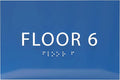 6" X4" Floor 6 Sign - ADA Compliant Tactile Graphics Grade 2 Braille Text | Wall Mount Plastic Directional Assistance, Floor Number Sign for Office, Schools, Hospitals, Apartments