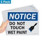 SmartSign (Pack of 5) 9 x 12 inch “Notice - Do Not Touch, Wet Paint” OSHA Sign, Screen Printed, 10 mil Polystyrene Plastic, Blue, Black and White, Made in USA