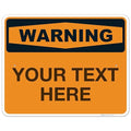 Custom Warning Sign, OSHA Sign, 24x30 Inches, Rust Free .063 Aluminum, Fade Resistant, Indoor/Outdoor Use, Made in USA