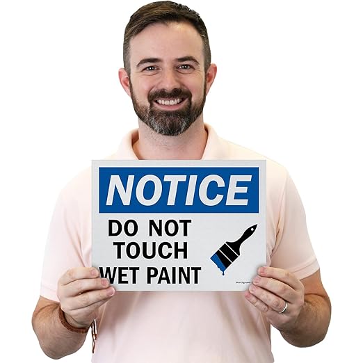 SmartSign (Pack of 5) 9 x 12 inch “Notice - Do Not Touch, Wet Paint” OSHA Sign, Screen Printed, 10 mil Polystyrene Plastic, Blue, Black and White, Made in USA