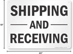 "Shipping And Receiving" Sign By SmartSign | 18" x 24" Aluminum