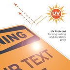 Custom Warning Sign, OSHA Sign, 18x24 Inches, Rust Free .063 Aluminum, Fade Resistant, Indoor/Outdoor Use, Made in USA