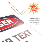 Custom Danger Sign, OSHA Sign, 18x24 Inches, Rust Free .063 Aluminum, Fade Resistant, Indoor/Outdoor Use, Made in USA