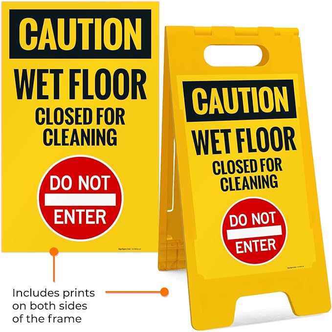 Caution Wet Floor Closed for Cleaning Do Not Enter Sidewalk Sign Kit, 10x16 Inches, with A Frame Stand, Made in USA