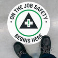 On The Job Safety Begins Here 10x10 inches, Floor Decal Anti-Slip Adhesive Floor Sign Made in USA