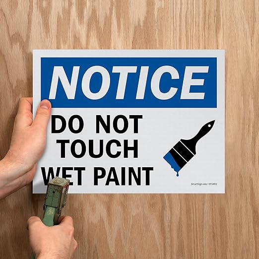 SmartSign (Pack of 5) 9 x 12 inch “Notice - Do Not Touch, Wet Paint” OSHA Sign, Screen Printed, 10 mil Polystyrene Plastic, Blue, Black and White, Made in USA