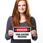 Custom Danger Sign, OSHA Sign, 10x7 Inches, 4 Mil Vinyl Decal Stickers Weather Resistant, Made in USA
