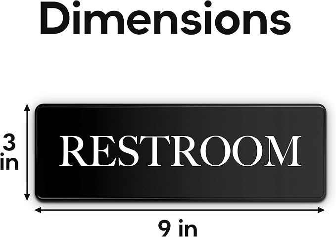 Restroom Sign - Ideal Bathroom Signs for the Office, Business or Home - 1 Pack - 9" by 3" - Apply to Door or Wall - Nice Bathroom Decor - Strong Double-Sided Adhesives