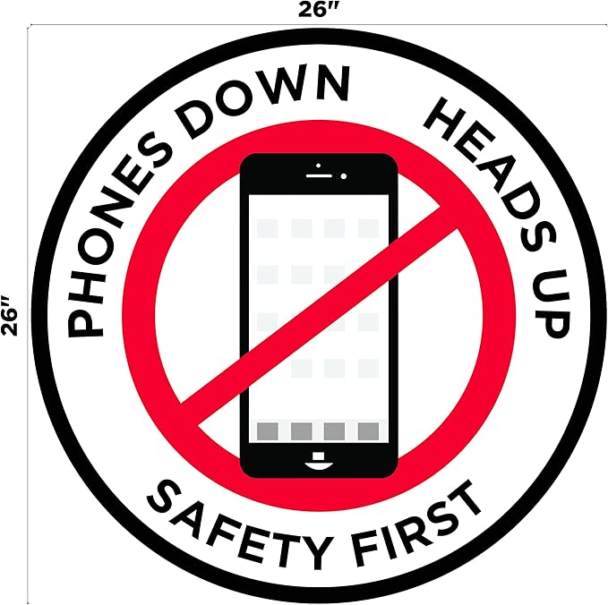 "Phones Down Heads Up" Safety Sign - Laminated Adhesive Floor Signs by Graphical Warehouse (26)