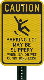 SmartSign 18 x 12 inch “Caution - Parking Lot May Be Slippery When Icy Or Wet Conditions Exist” Metal Sign, 63 mil Aluminum, 3M Laminated Diamond Grade Reflective Material, Black and Yellow, USA-Made