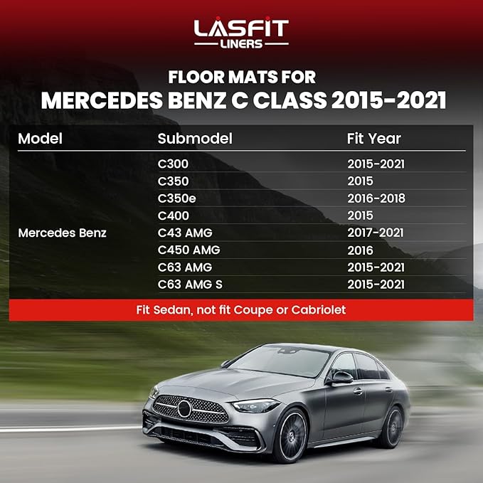 LASFIT Floor Mats for Mercedes Benz C Class 2021 2020 2015-2019 C300 / C400 / C350e / C43 AMG / C63 AMG / C63 AMG S (Fit Sedan Only), All Weather TPE Floor Liners for C Class 1st & 2nd Row Mats