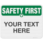 Custom Safety First Sign, OSHA Sign, 24x30 Inches, 3M EGP Reflective .080 Aluminum, Fade Resistant, Indoor/Outdoor Use, Made in USA