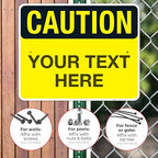 Custom Caution Sign, OSHA Sign, 24x30 Inches, Rust Free .063 Aluminum, Fade Resistant, Indoor/Outdoor Use, Made in USA