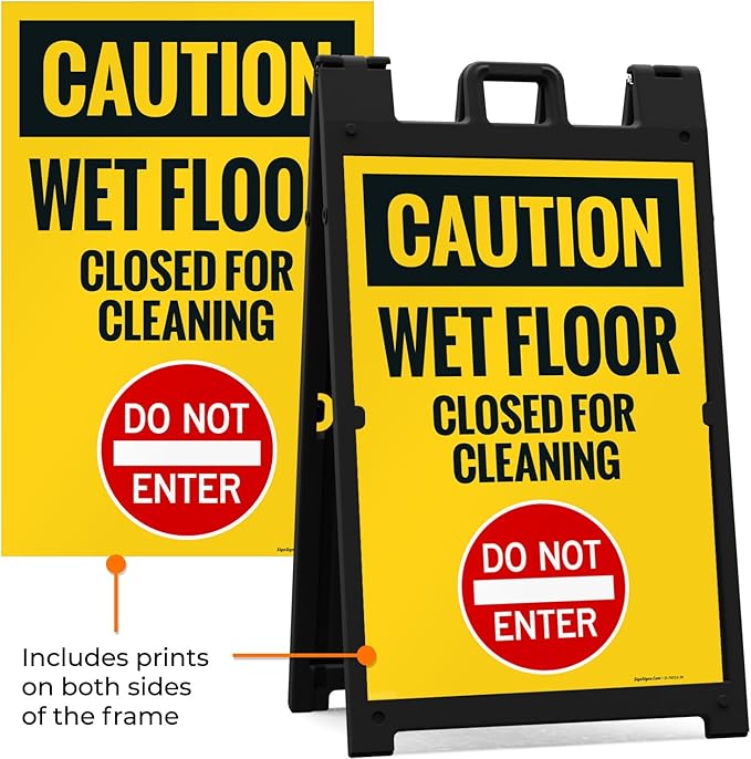 Caution Wet Floor Closed for Cleaning Do Not Enter Sidewalk Sign Kit, 24x36 Inches, with A Frame Stand, Made in USA