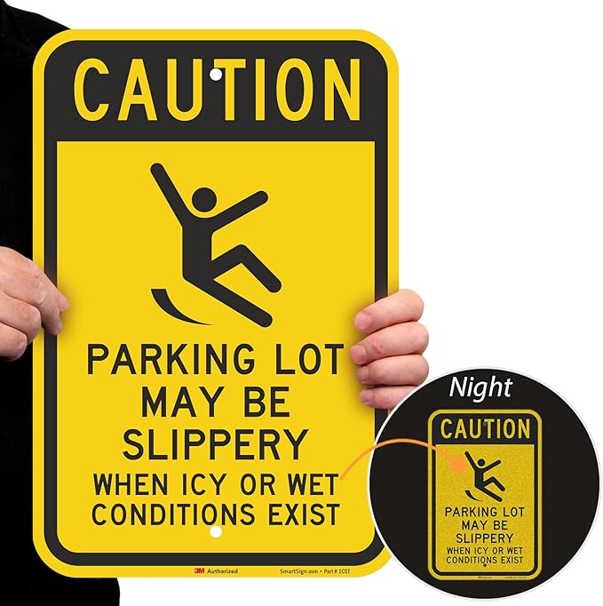 SmartSign-K-2855-EG "Caution - Parking Lot Slippery When Icy Or Wet" Sign | 12" x 18" 3M Engineer Grade Reflective Aluminum