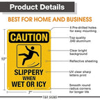 Slippery When Wet Or ICY Sign, Caution Sign, 2 Pack, 10" x 7" Rust Free .040 Aluminum, UV Protected, Waterproof, Weatherproof and Fade Resistant, 4 Pre-drilled Holes