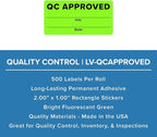 QC Approved Quality Control Labels, 2" x 1", Bright Green, 500 Labels per Roll, Permanent Adhesive for Inspection & Inventory Use