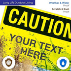 Custom Caution Sign, OSHA Sign, 10x14 Inches, Rust Free .040 Aluminum, Fade Resistant, Indoor/Outdoor Use, Made in USA by Signs