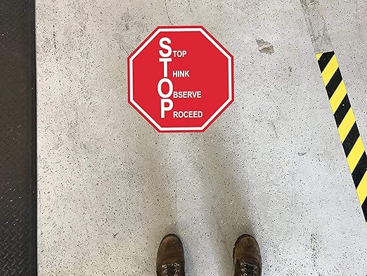 "Stop, Think, Observe, Proceed" Stop Sign- Durable Laminated Vinyl Floor Sign- Sign by Graphical Warehouse- 5S Safety and Security Signage, Visual Communication Tool (16")