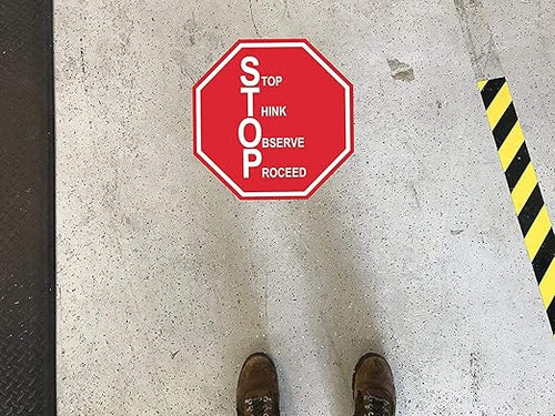 "Stop, Think, Observe, Proceed" Stop Sign- Durable Laminated Vinyl Floor Sign- Sign by Graphical Warehouse- 5S Safety and Security Signage, Visual Communication Tool (16")