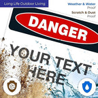 Custom Danger Sign, OSHA Sign, 24x30 Inches, Rust Free .063 Aluminum, Fade Resistant, Indoor/Outdoor Use, Made in USA