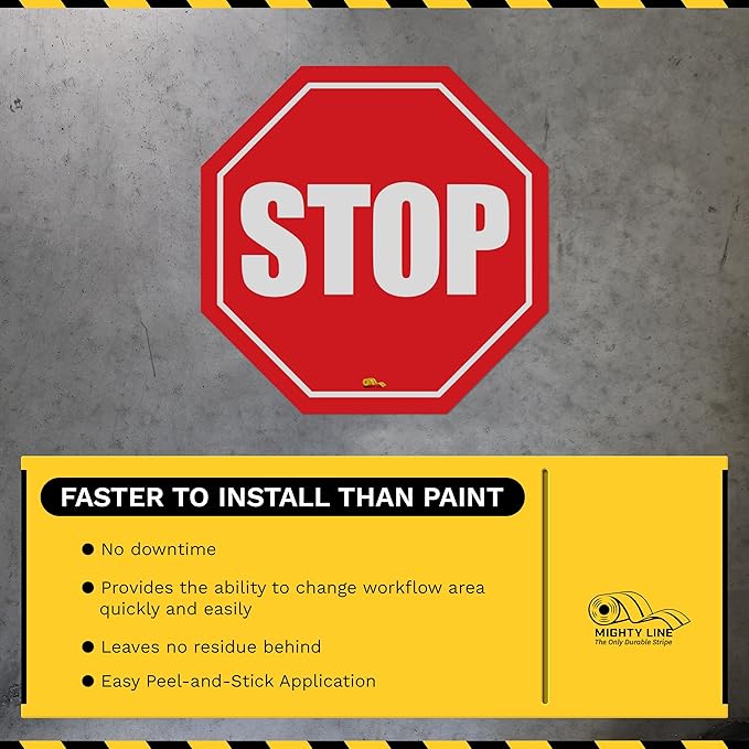 Mighty Line Stop Floor Sign Sticker for Safety, Warning, Heavy-Duty, Peel and Stick, Adhesive, Industrial Quality, 24"