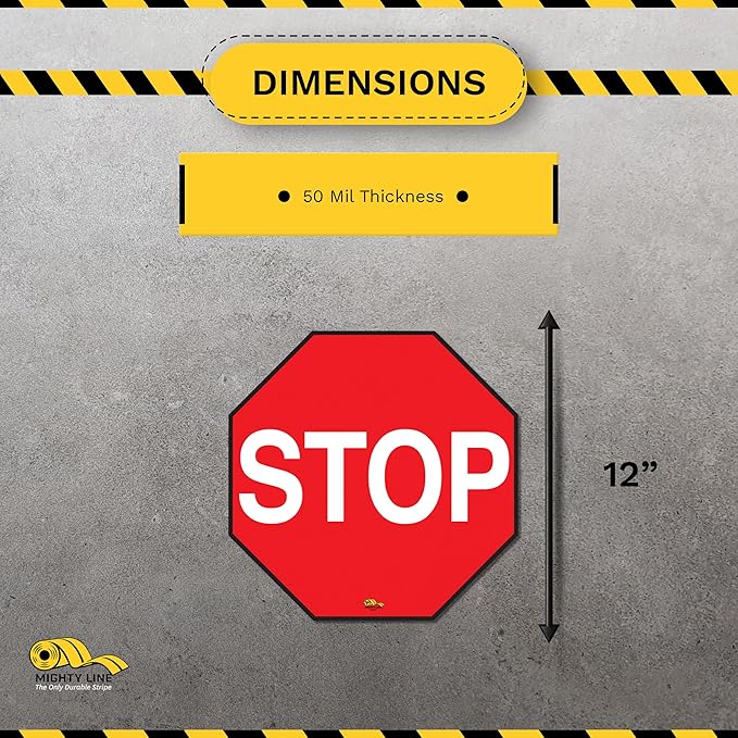 Mighty Line Stop Floor Sign Sticker for Safety, Warning, Heavy-Duty, Peel and Stick, Adhesive, Industrial Quality, 12"