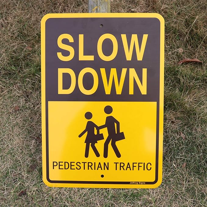 Joffreg Slow Down Pedestrian Traffic Sign,17 x12 Inches,Reflective Aluminum,UV Printed,Weather Resistant,Waterproof,Durable Ink,Easy to Mount,Outdoor Use(2 Pack)