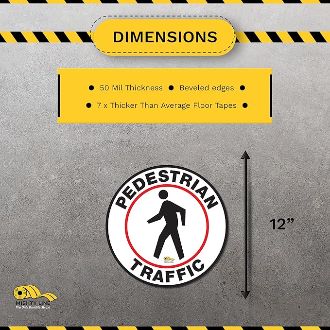 Mighty Line Pedestrian Traffic Crossing Walkway Floor Sign for Safety, Caution, Warning, Heavy-Duty, Peel and Stick, Adhesive, Industrial Quality, 24"